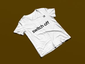 SWITCH OFF T-Shirt